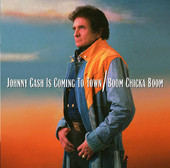 Johnny Cash | Johnny Cash Is Coming to Town/Boom Chicka Boom